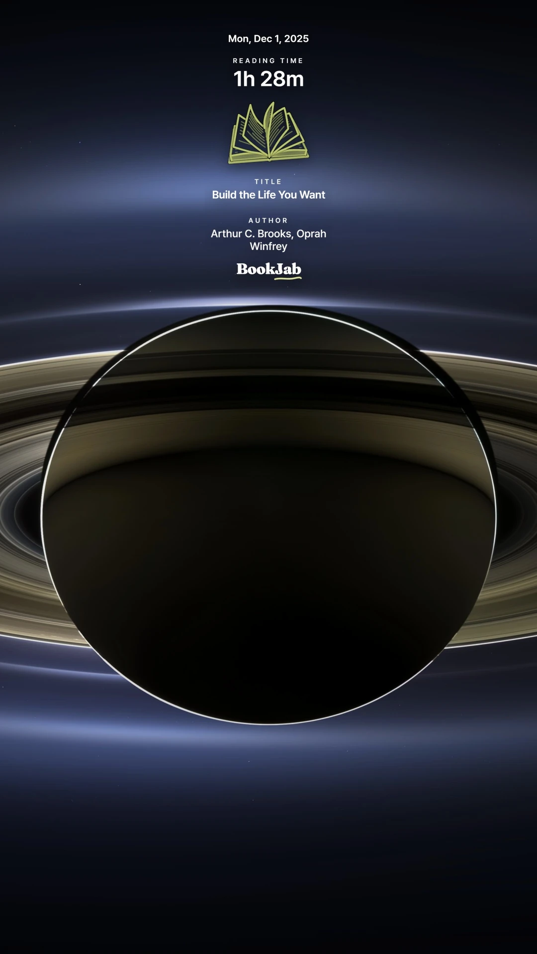 Build the Life You Want · 1h 28m — Saturn backlit by the Sun
