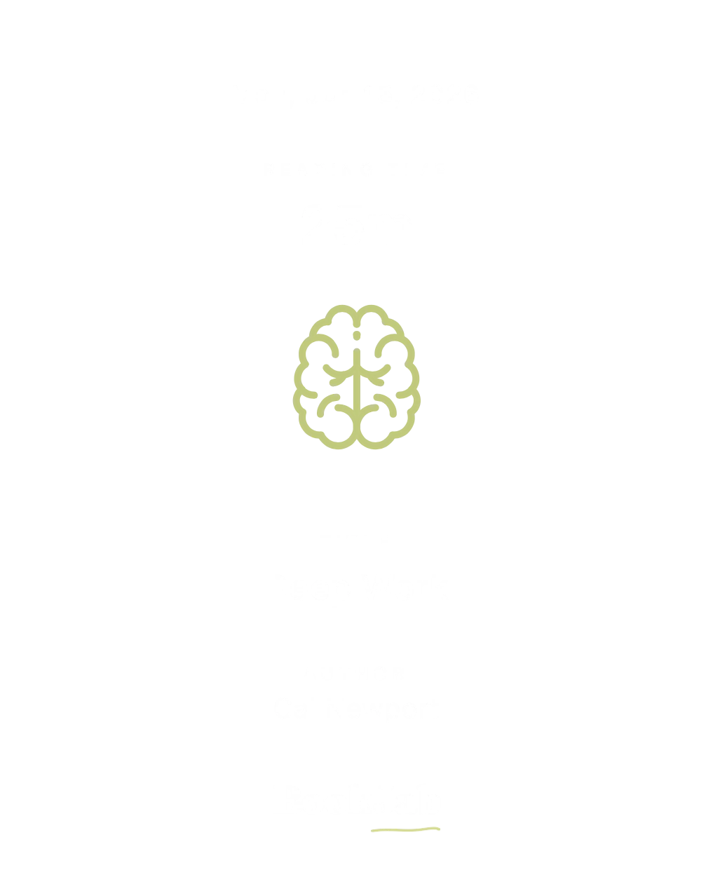 Reading time 25m — Deep Work, Cal Newport